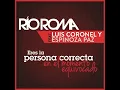 Eres la Persona Correcta en el Momento Equivocado