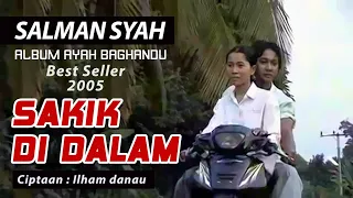 Download SAKIK DI DALAM - Salman Syah | Lagu Ocu - ID Studio Pro MP3