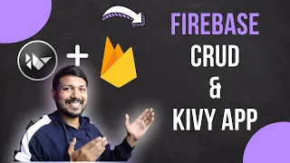 Python Kivy Firebase CRUD Operation with Kivy App Part 2
