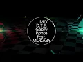 LUM X ,D T E,  Gabry Ponte. feat. MOKABY   The Passenger LaLaLa  feat  MOKABY