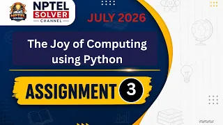 The Joy of Computing using Python Week 3 NPTEL ANSWERS NPTEL 2026