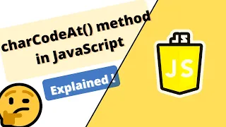 charCodeAt method in JavaScript explained with all scenarios