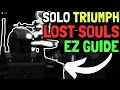 The EASIEST Way To Solo LOST SOULS Roblox TDS