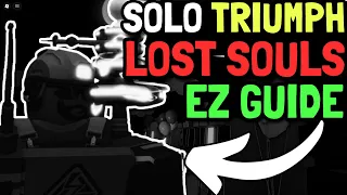 The EASIEST Way To Solo LOST SOULS Roblox TDS
