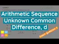Arithmetic Sequence Find the Common Difference Exam Question 2 - First Term Not Given