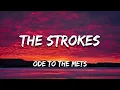 The Strokes - Ode To The Mets (Lyrics)