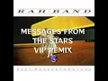 Download Lagu MESSAGES FROM THE STARS - (VIP REMIX)