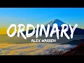 Download Lagu Alex Warren - Ordinary (Lyrics) [1HOUR]