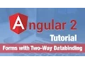 Angular 2 Tutorial 2016 - Forms with Two-Way Databinding