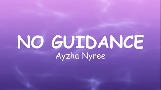 ayzha nyree no guidance remix lyrics 