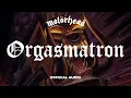 Lagu Motörhead - Orgasmatron (Official Audio)