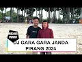 Download Lagu DJ GARA GARA JANDA PIRANG FYP 2024(TN REMIXER) MALAKA PUNYA
