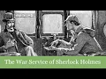 Lagu 44 The War Service of Sherlock Holmes from His Last Bow [Sherlock Holmes] (1917) Audiobook