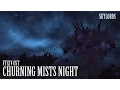 FFXIV OST The Churning Mists Night Theme Skylords
