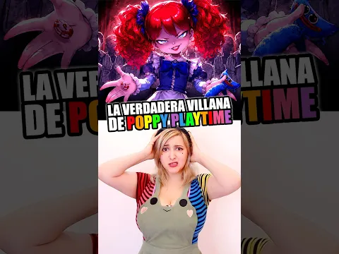 LA VERDADERA VILLANA DE POPPY PLAYTIME 😱🔫