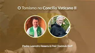 O Tomismo no Concilio Vaticano II