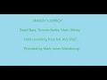 Bravest Cowboy - Mt Airy 2007 Field Recording 🎵David Bass🎵Thomas Baily🎵 Mark Olitsky🎵
