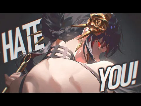 Download MP3 Nightcore - Hate You