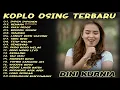 Download Lagu Album Dini Kurnia - GULU PEDOT - IMPEN IMPENEN - SUWORO - Lagu  Osing Banyuwangi On Trending 2025