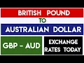 Rate British Pound to Australian Dollar Today 18 September 2025