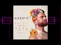Keen'V - Soleil dans ma tête Remix