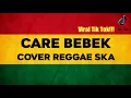 Download Lagu JEGEG BULAN - CARE BEBEK (COVER REGGAE SKA) BY AS TONE