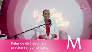Literacia Financeira - Parceria com Podcast Para Elas