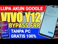 Cara Bypass Frp Vivo Y12 Lupa Akun Google Tanpa Komputer Mp3 Song Download