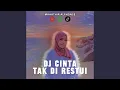 Download Lagu DJ Cinta Tak Di Restui