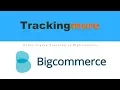 BigCommerce Parcel Tracking Demo - TrackingMore