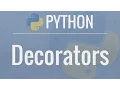 Python Tutorial Decorators - Dynamically Alter The Functionality Of Your Functions