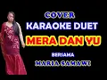 Download Lagu MERA DAN YU - Rhoma irama II COVER KARAOKE DUET BERSAMA MARIA SAMAWI