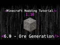 Minecraft Modding Tutorial 1 16 6 0 - Ore Generation
