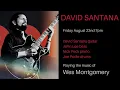 Download Lagu The David Santana Quartet plays Wes Montgomery