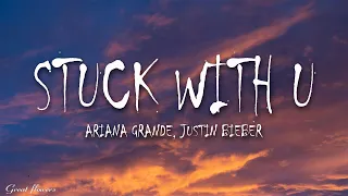 Download Ariana Grande, Justin Bieber - Stuck With U (Lyrics) MP3