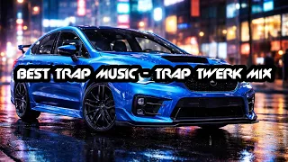 best trap music 2026 trap twerk 2026