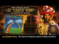 Lee "Scratch" Perry — The Return Of Pipecock Jackxon (1980) | Full Album | Roots & Dub Vault