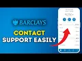 How to Contact Barclays Support from the App 2025