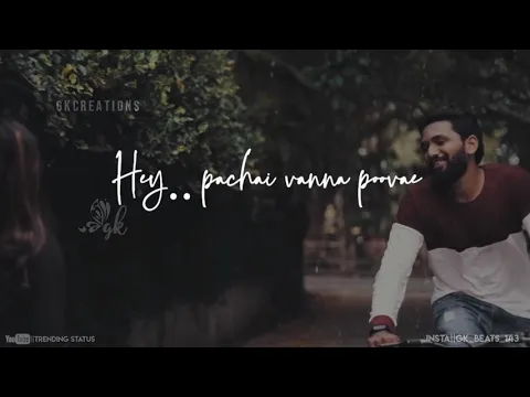 Download MP3 Pachai Vanna Poove 💞Kovakara Kiliye💕||Yuvan Mashup||WhatsApp Status||Trending Status