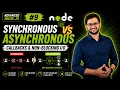 Nodejs Tutorial 9 Synchronous vs Asynchronous in Node js Callbacks Non-Blocking Explained