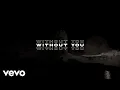 Download Lagu Alesso - Without You (Official Lyric Video)