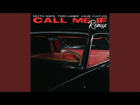 Download MP3 Call Me If (Remix)