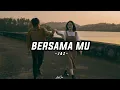 Download Lagu Bersamamu - Jaz (Lirik)