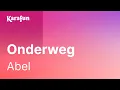Download Lagu Karaoke Onderweg - Abel