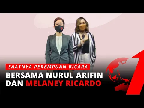 [FULL] Saatnya Perempuan Bicara Bersama Nurul Arifin dan Melaney Ricardo | SPB tvOne