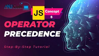 Operator Precedence Concept 8 Learn JavaScript Programming Basics