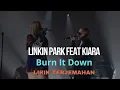Download Lagu Linkin Park Ft Kiiara _ Burn It Down (Acoustic) |Lirik Terjemahan