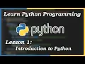Introduction To The Python Programming Language - Python Tutorial Part 1