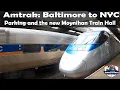 Amtrak - Baltimore to New York City including parking and the Moynihan Train Hall