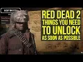 Red Dead Redemption 2 Tips THINGS YOU NEED TO UNLOCK As Soon As Possible RDR2 Tips And Tricks